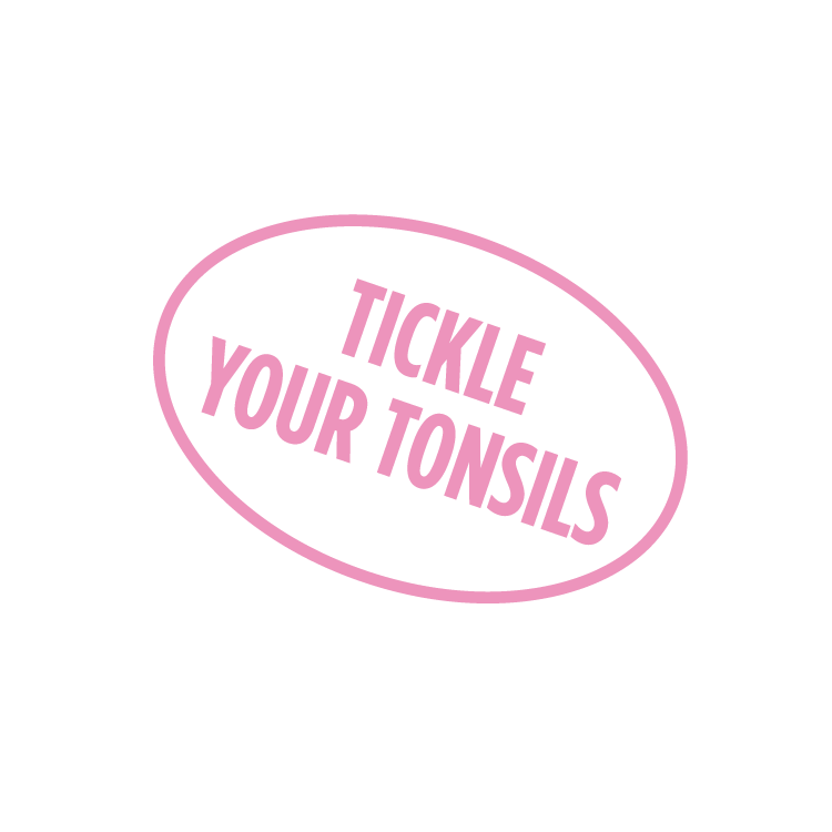 Tickle your tonsils sticker
